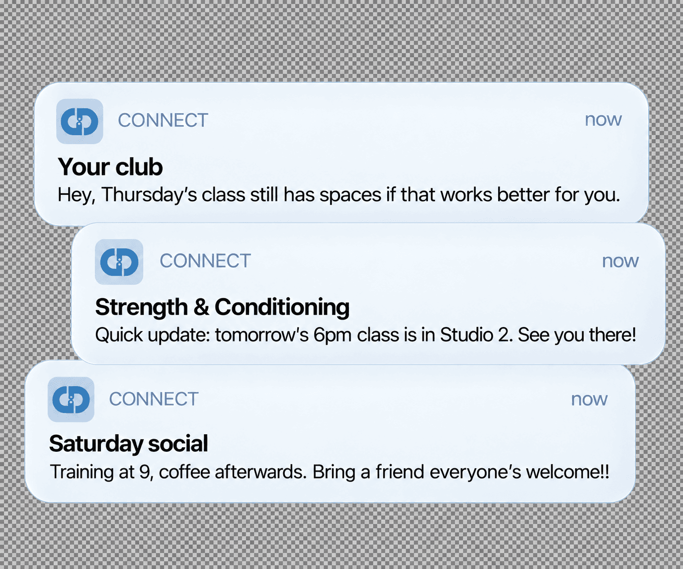 Example Connect notifications: a personal class suggestion, a class update and an invitation to a club social